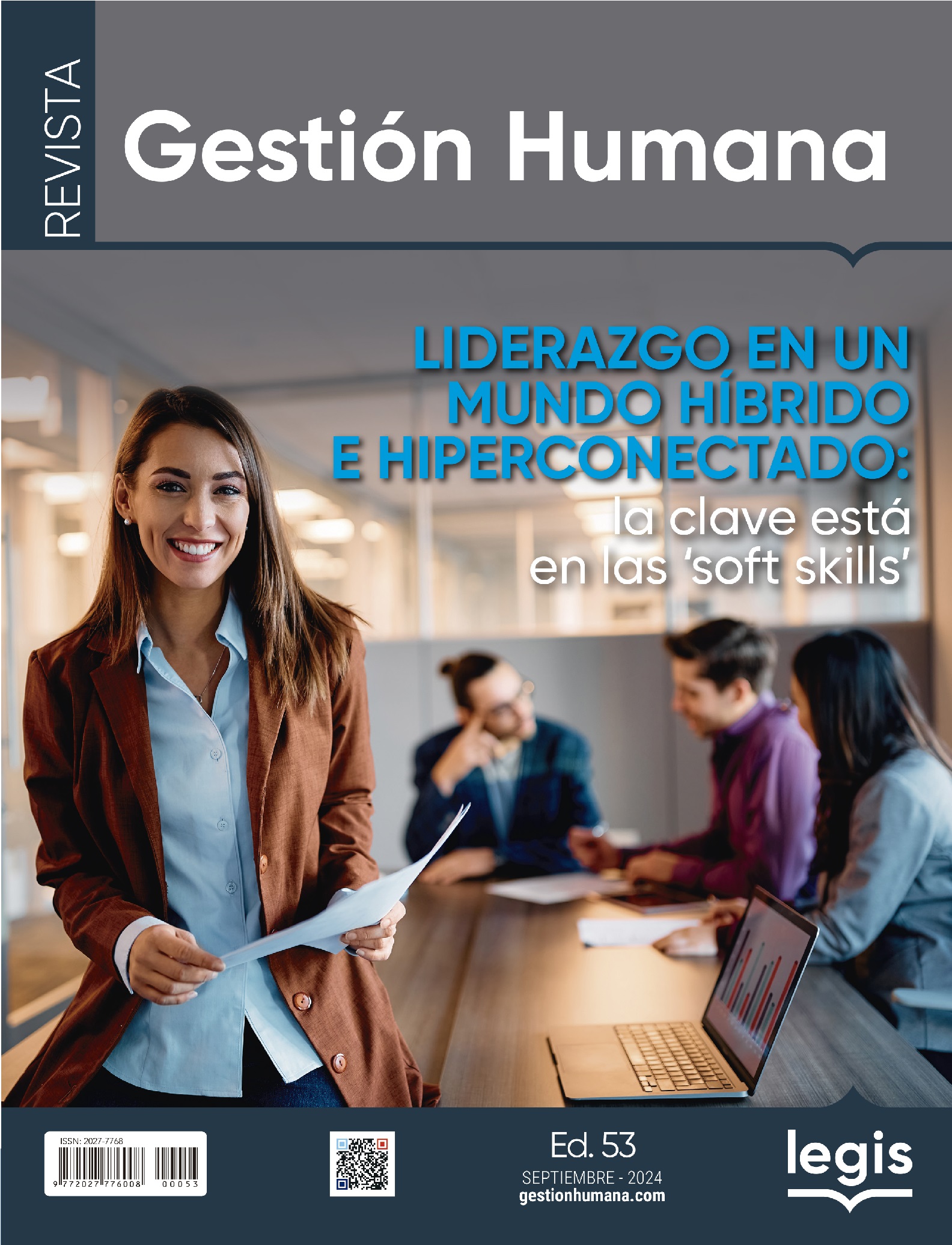  Liderazgo en un mundo híbrido e hiperconectado: la clave está en las ‘soft skills’